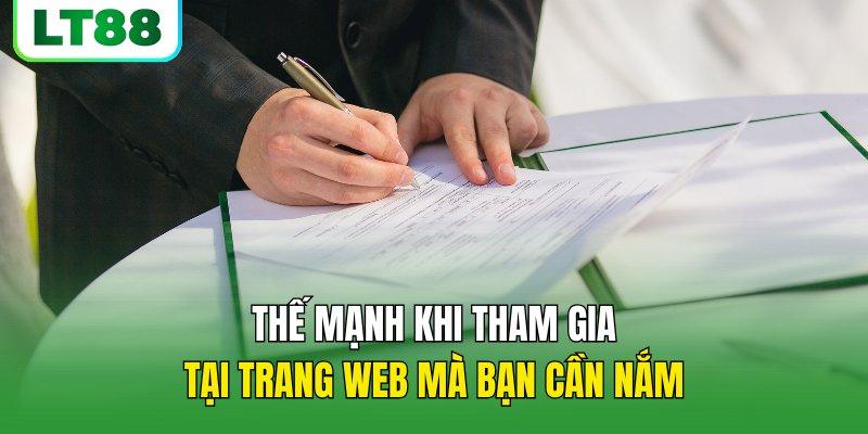 Thế mạnh khi tham gia tại trang web mà bạn cần nắm